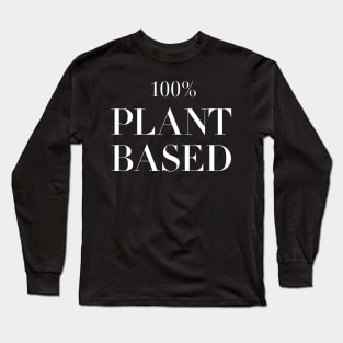 100% Plant-Based Long Sleeve T-Shirt